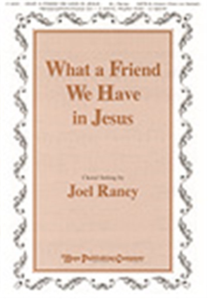What a Friend We Have In Jesus